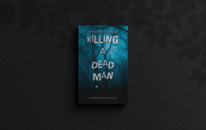 Killing a Dead Man Book - Michael Webster Graphic Designer
